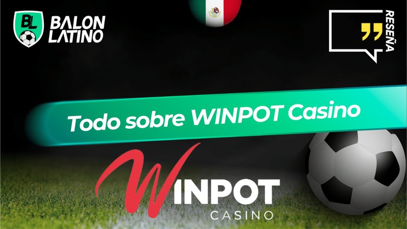 Discover winpot casino es confiable